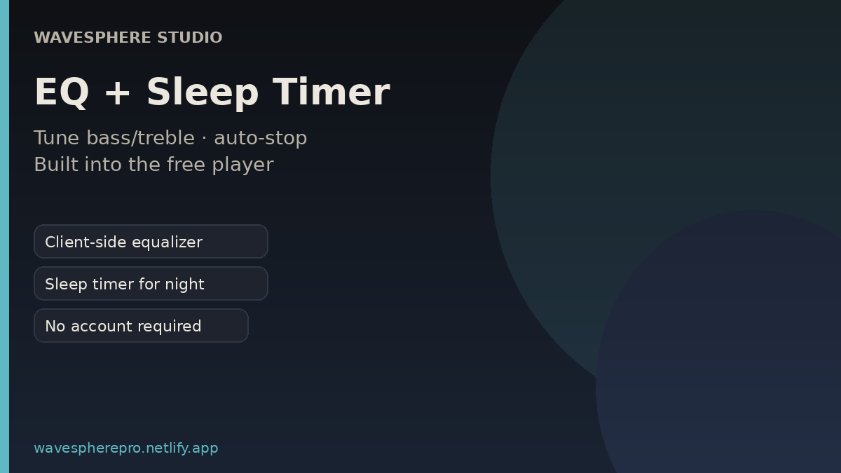WaveSphere radio equalizer and sleep timer feature promotional graphic